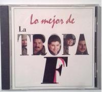 Lo Mejor De La Tropa F
