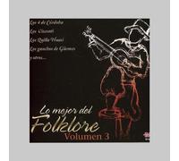 Lo Mejor Del Folklore - Vol. 3-Lo Mejor Del Folklore