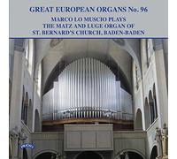 Lo Muscio, Marco - Great European Organs No. 96