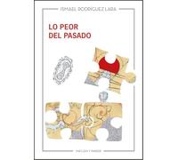 Lo peor del pasado: 46