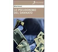 Lo pseudonimo del dannato