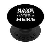 Lo psicologo scolastico Have No Fear è qui, divertente idea regalo PopSockets PopGrip Adesivo