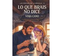 Lo que Brais no dice