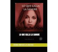 LO QUE CALLA LA SANGE