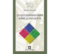 LO QUE DEBEMOS SABER SOBRE LA INFLACIÓN: 44