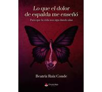 Lo que el dolor de espalda me enseñó