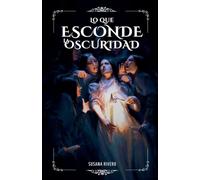 Lo Que Esconde La Oscuridad: 0