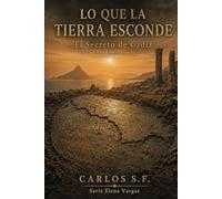 Lo Que La Tierra Esconde: El Secreto de Cádiz