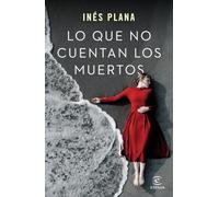 Lo que no cuentan los muertos