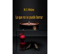 Lo que no se puede borrar