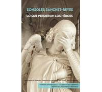 Lo que perdieron los héroes: 21
