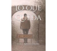 Lo que queda