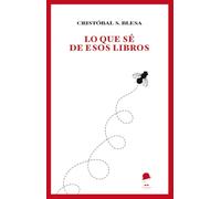 Lo que sé de los libros