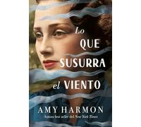 Lo que susurra el viento