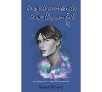 LO QUE TE PROMETÍ ANTES DE QUE LLEGARA ABRIL: 2