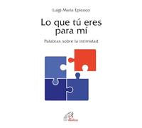 Lo que tú eres para mí: Palabras sobre la intimidad: 57
