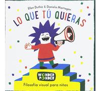 Lo que tú quieras