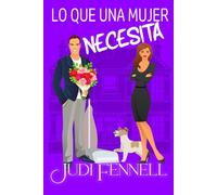 Lo Que Una Mujer Necesita: 2