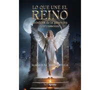 Lo que une el reino