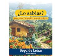 ¿Lo sabias?: Sopa de Letras: Descubre Colombia entre Palabras. Nivel Medio