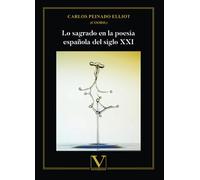 Lo sagrado en la poesía española del siglo XXI: 1