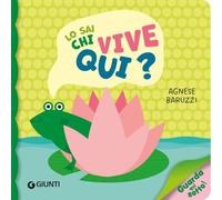 Lo sai chi vive qui? Ediz. a colori