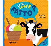 Lo sai com'è fatto? Ediz. a colori