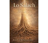 Lo Salach: Freedom Found in Forgiveness and the Spiritual Consequences of Its Refusal
