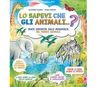 Lo sapevi che...? Gli animali