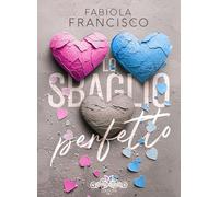 Lo sbaglio perfetto