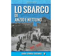Lo sbarco di Anzio e Nettuno