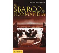 Lo sbarco in Normandia