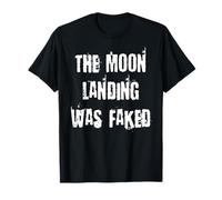 Lo sbarco sulla Luna è Stato Finto Maglietta