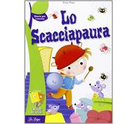 Lo scacciapaura