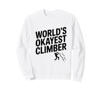 Lo scalatore più Buono del Mondo Divertente per Gli Amanti delle attività all'aperto Felpa