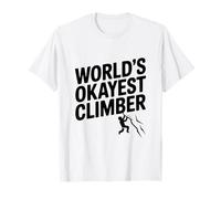 Lo scalatore più Buono del Mondo Divertente per Gli Amanti delle attività all'aperto Maglietta
