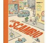 Lo scambio. Ediz. a colori