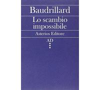 Lo scambio impossibile