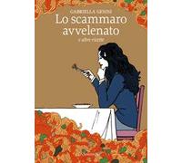 Lo scammaro avvelenato