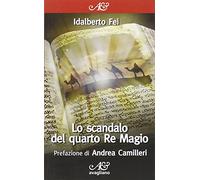 Lo scandalo del quarto Re Magio