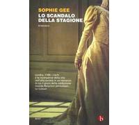 Lo scandalo della stagione