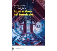 Lo scarabeo nel formicaio