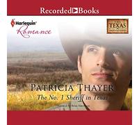 Lo sceriffo n. 1 in Texas (La serie della fratellanza del Texas)