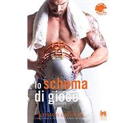 Lo schema di gioco. Game on series (Vol. 3)