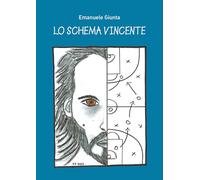 Lo schema vincente