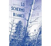 Lo schermo bianco