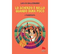 Lo scherzo è bello quando dura poco. I fuoriposto