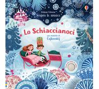 Lo schiaccianoci. Ediz. a colori - Watt Fiona