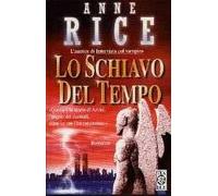 Lo schiavo del tempo