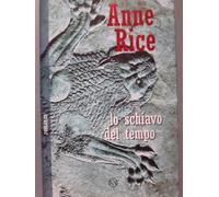 Lo schiavo del tempo
